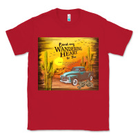 Red bind my wandering heart to thee Classic Tee - TumblerDesignByShophia