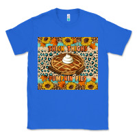 True Royal Thick thighs pumpkin pies Classic Tee - Artiststas
