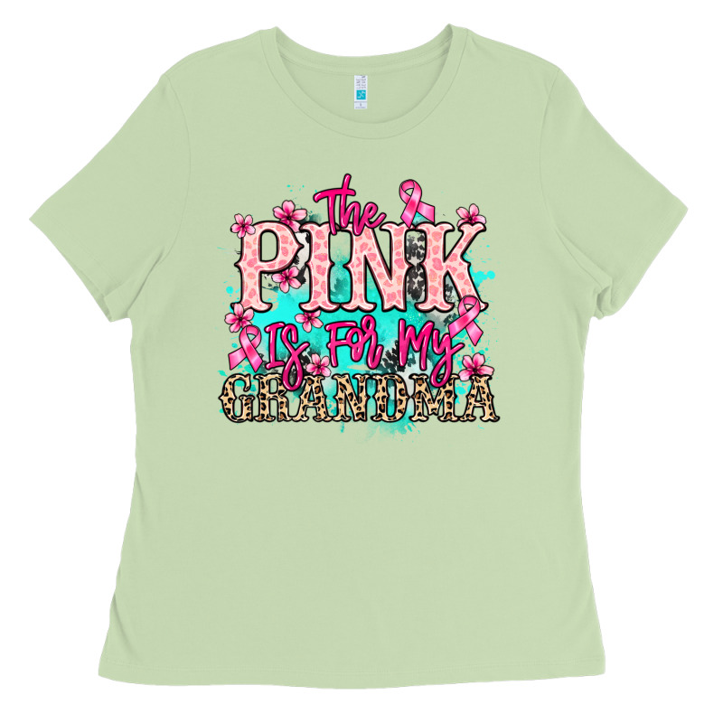 The Pink Is For My Grandma Cancer Awareness Ladies Tee by HowdyJamesFarm | Teevron