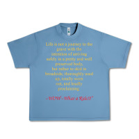 Pebble Blue Life Is Not A Journey To The Grave With The Intention Urban Heavy Tee - longCreatives