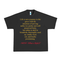 Pigment Black Life Is Not A Journey To The Grave With The Intention Urban Heavy Tee - longCreatives