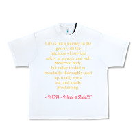 White Life Is Not A Journey To The Grave With The Intention Urban Heavy Tee - longCreatives