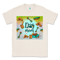 Natural dog mom Classic Tee - TumblerDesignByShophia