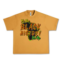 It's The Black History For Me Urban Heavy Tee | Teevron