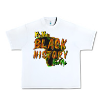 White It's the black history for me Urban Heavy Tee - HowdyJamesFarm