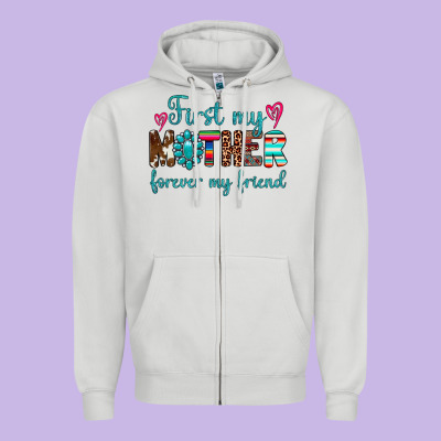 First My Mother Forever My Friend Zipper Hoodie Designed By Artiststas