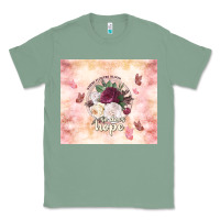 Sage where flowers bloom so does hope Classic Tee - TumblerDesignByShophia