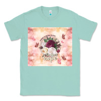 Seafoam where flowers bloom so does hope Classic Tee - TumblerDesignByShophia