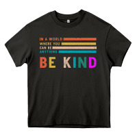 Be Kind Heavy Core Tee | Teevron