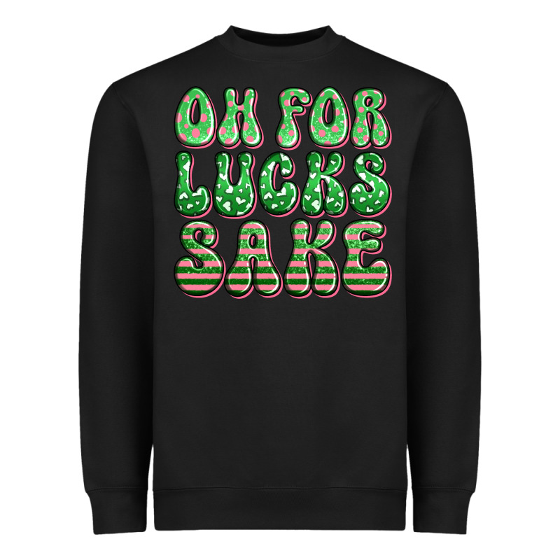 Oh For Lucks Sake St Patricks Heavyweight Sweatshirt by Artiststas | Teevron