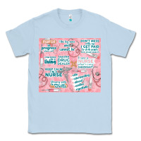 Dusty Blue funny nurse Classic Tee - TumblerDesignByShophia