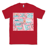 Red funny nurse Classic Tee - TumblerDesignByShophia