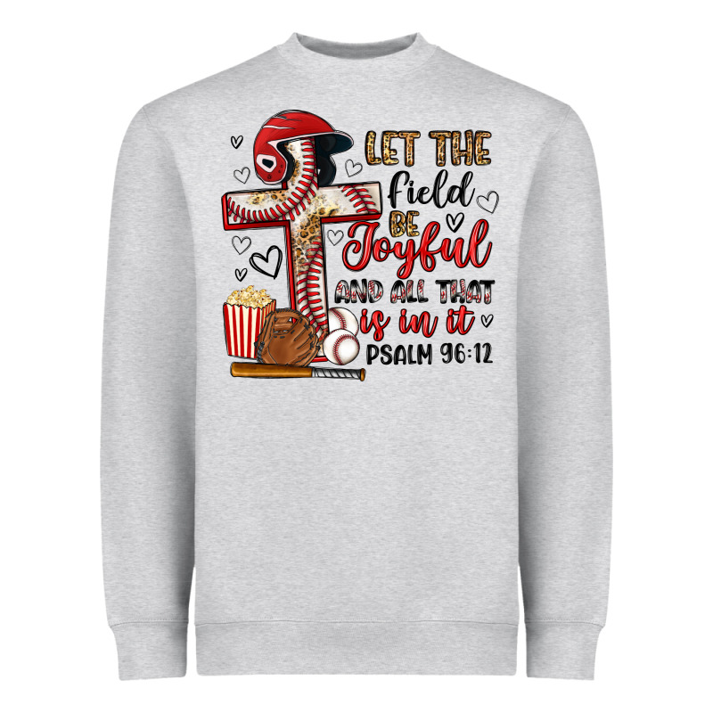 Let The Field Be Joyful And All That Is In It Heavyweight Sweatshirt by Artiststas | Teevron