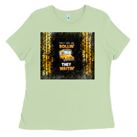 Matcha they see me rollin' they waitin' school bus Ladies Tee - TumblerDesignByShophia