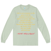 Matcha Life Is Not A Journey To The Grave With The Intention Long Sleeve Tee - longCreatives