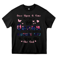 Black Once Upon A Time There Was A Queen Who Was Born I Heavy Core Tee - Bettercallsaul