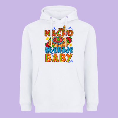 Nacho Average Baby With Nacho 2 Heavyweight Hoodie Designed By Adodesignshop