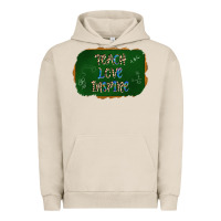 Pigment French Oak teach love inspire chalkboard Urban Hoodie - AdoDesignShop