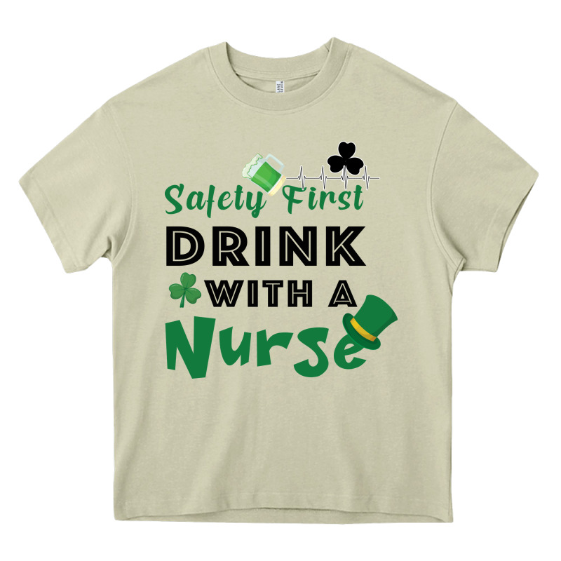 Safety First Drink With A Nurse Heavy Core Tee by Bettercallsaul | Teevron