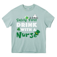 Arona Safety First Drink With A Nurse Heavy Core Tee - Bettercallsaul