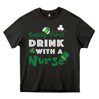 Asphalt Safety First Drink With A Nurse Heavy Core Tee - Bettercallsaul