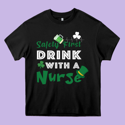 Safety First Drink With A Nurse Heavy Core Tee Designed By Bettercallsaul