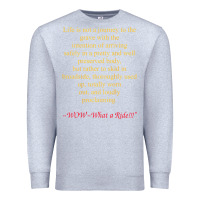 Heather Grey Life Is Not A Journey To The Grave With The Intention Premium Sweatshirt - longCreatives