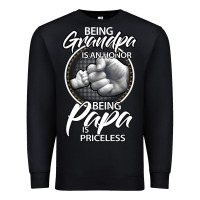 Black being grandpa is an honor being papa is priceless, gift dad Premium Sweatshirt - longCreatives