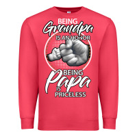 Cardinal being grandpa is an honor being papa is priceless, gift dad Premium Sweatshirt - longCreatives