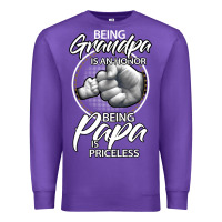 Purple being grandpa is an honor being papa is priceless, gift dad Premium Sweatshirt - longCreatives