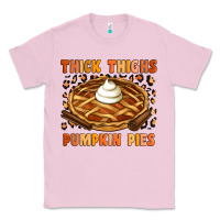 Bubblegum Pink Thick Thighs Pumpkin Pies Classic Tee - Artiststas