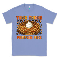 Colony Blue Thick Thighs Pumpkin Pies Classic Tee - Artiststas