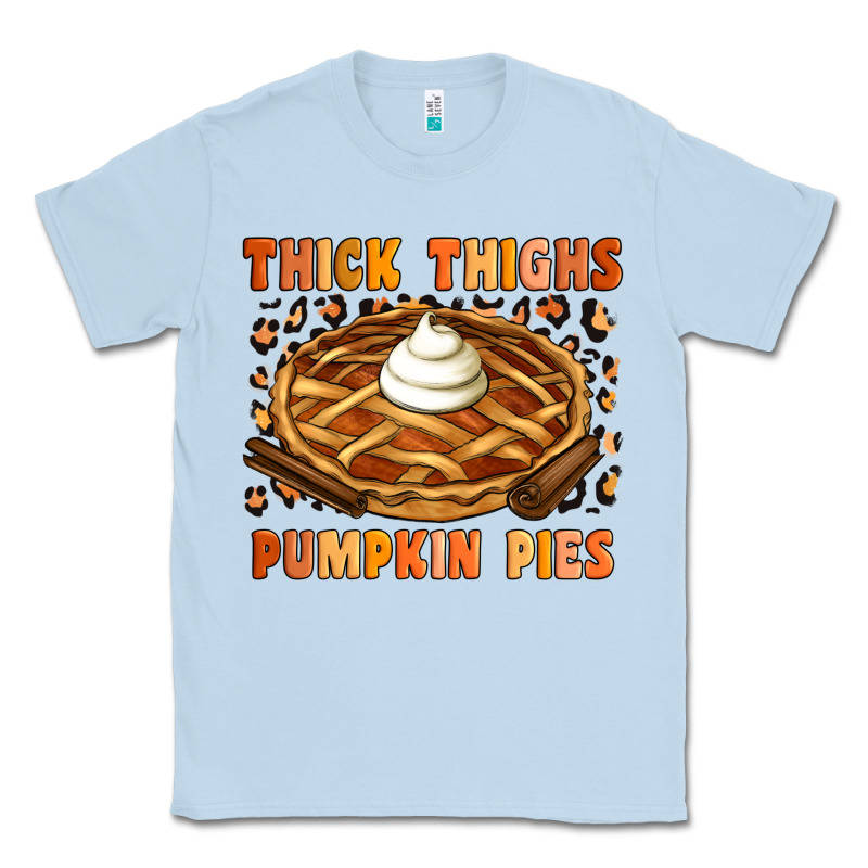 Thick Thighs Pumpkin Pies Classic Tee by Artiststas | Teevron