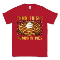 Red Thick Thighs Pumpkin Pies Classic Tee - Artiststas