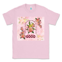 Turn It For Good Classic Tee | Teevron