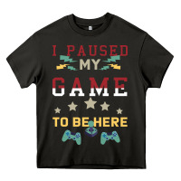 Asphalt I Paused My Game To Be Here Heavy Core Tee - Bettercallsaul