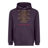 Plum Life Is Not A Journey To The Grave With The Intention Heavyweight Hoodie - longCreatives