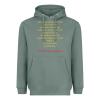Sage Life Is Not A Journey To The Grave With The Intention Heavyweight Hoodie - longCreatives
