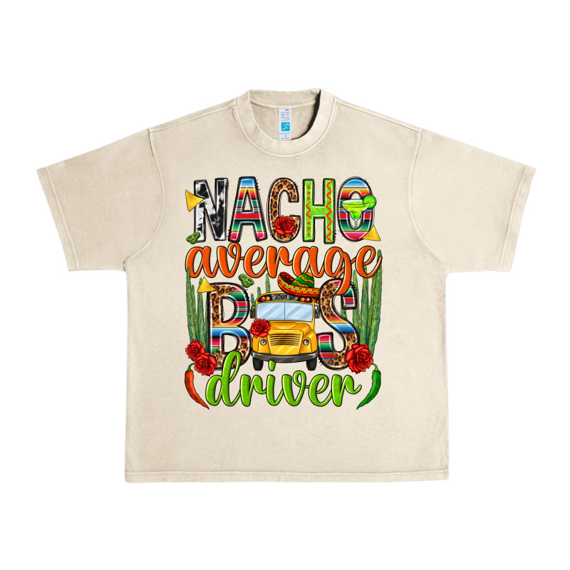 Nacho Average Bus Driver Mexico Urban Heavy Tee by HowdyJamesFarm | Teevron