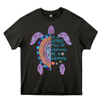 Asphalt In a World full of Grandmas be a Gammy Heavy Core Tee - Bettercallsaul
