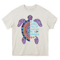 Cream In a World full of Grandmas be a Gammy Heavy Core Tee - Bettercallsaul