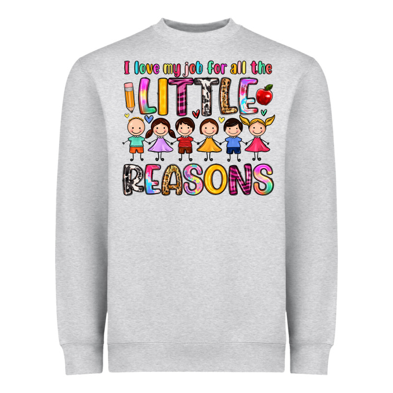 I Love My Job For All The Little Reasons Heavyweight Sweatshirt by Artiststas | Teevron