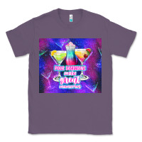 Lavender pour decisions make great memories Classic Tee - TumblerDesignByShophia