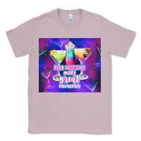 Lilac pour decisions make great memories Classic Tee - TumblerDesignByShophia