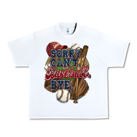 White Sorry can't Baseball bye Urban Heavy Tee - HowdyJamesFarm