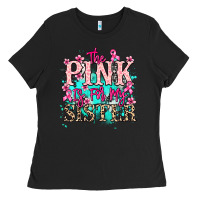 Black The pink is for my sister Cancer Awareness Ladies Tee - HowdyJamesFarm