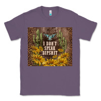 Lavender i don't speak dipshit Classic Tee - TumblerDesignByShophia