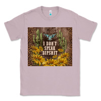 Lilac i don't speak dipshit Classic Tee - TumblerDesignByShophia