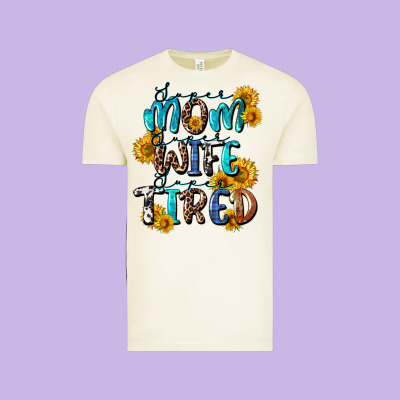 Super Mom Super Wife Super Tired Vintage Tee Designed By Cowgirlartshop