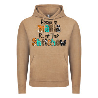 Vintage Coffee Because Mama Runs This Shitshow Vintage Hoodie - CowCowDesign